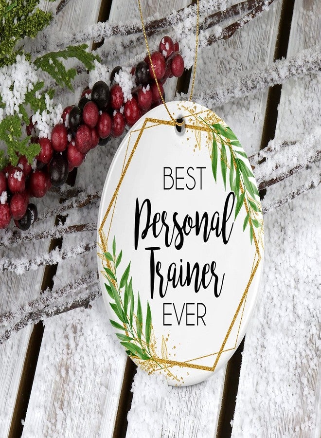 WolfeDesignPDD Personal Trainer Christmas Ornament-Gift for Personal Trainer-World's Best Personal Trainer-Best Personal Trainer Ever Printed on Both Sides,White - Image 2